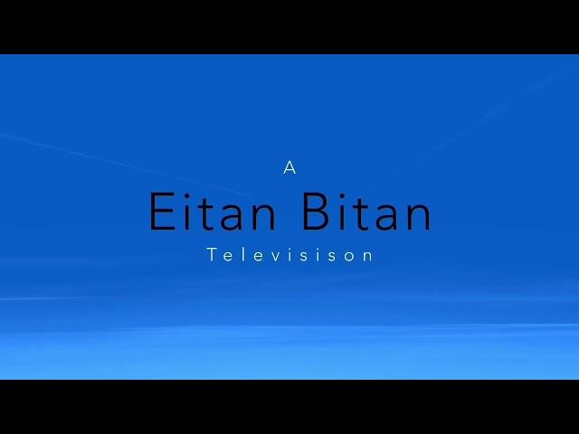 Eitan Bitan Television (2023)