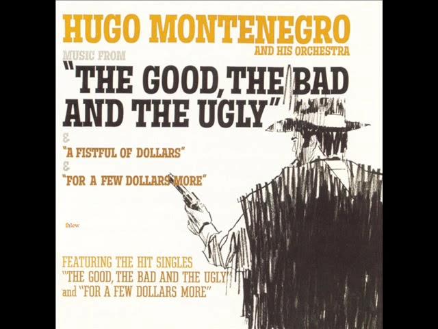 1968年   Hugo Montenegro And His Orchestra - 「Music From The Good, The Bad And The Ugly 」专辑 (11首)