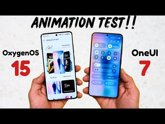 OxygenOS 15 vs One UI 7: The Ultimate Animation Battle!