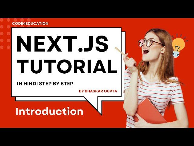 Next JS tutorial in Hindi #1 What is Next.js | Introduction | Next JS Tutorial For Beginners