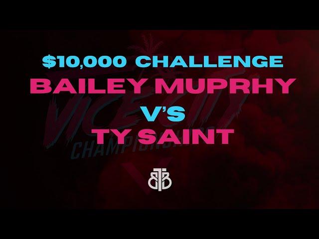 Bailey Murphy V's Ty Saint - 10K Challenge -Vice City 2024