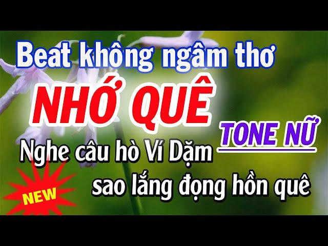 Nhớ Quê Karaoke Tone Nữ - Beat Phối Mới