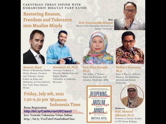 Restoring Reason, Freedom and Tolerance into Muslim Minds-CakNurian Urban Sufism Class Part XXVIII