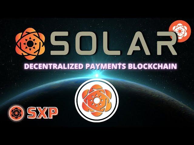 Solar SXP | Sustainable Decentralized Payments Blockchain