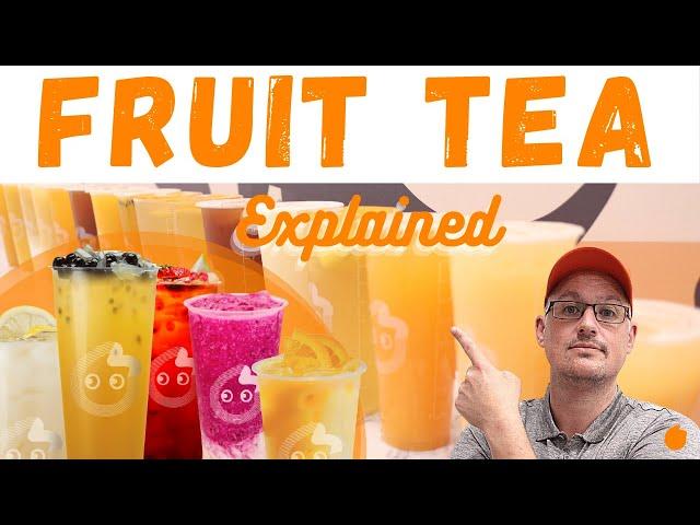 Fruit Tea Explained (CoCo Fresh Tea and Juice Hobart)