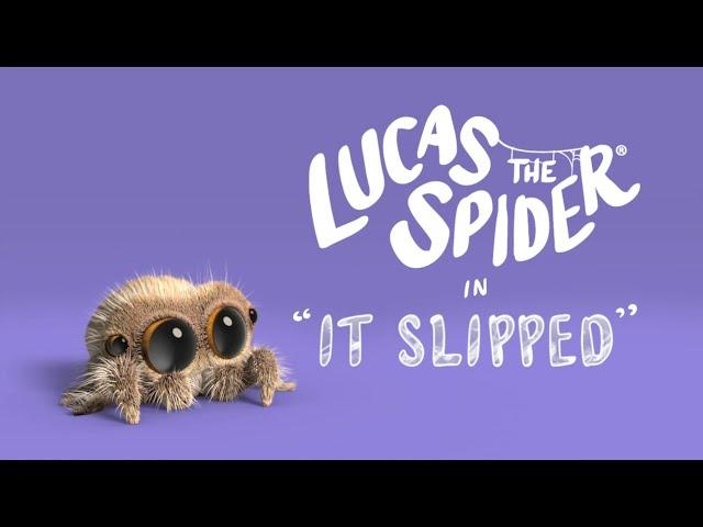 Lucas the Spider - It Slipped - Short