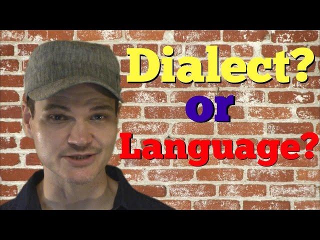 What`s the difference between a dialect and a language?