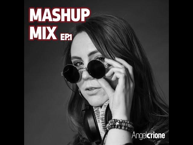 Mashup Mix EP.1 2024 Angelorione