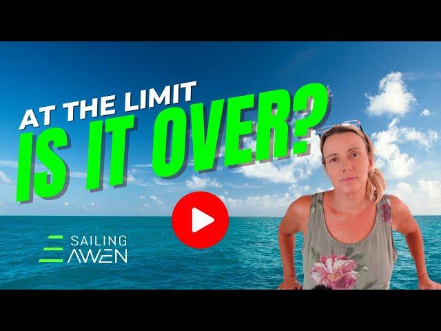 Is it Over? (EP 76) #sailing #lifestyle