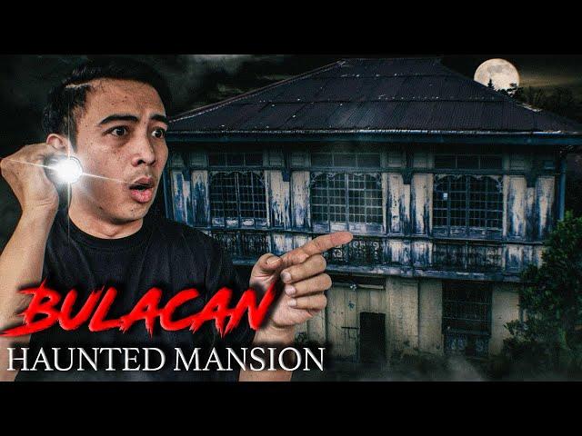 Bulacan Most Haunted Mansion