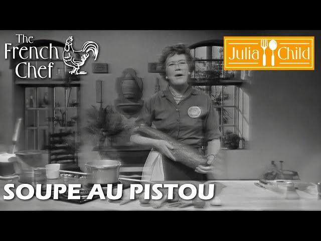 Soupe Au Pistou | The French Chef Season 5 | Julia Child