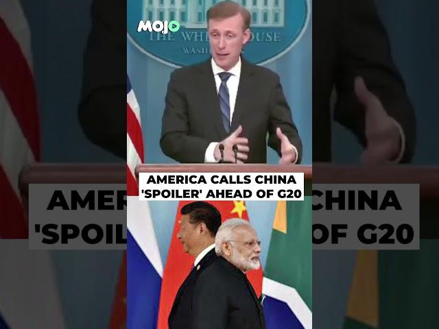 America Calls China G20 Summit 'Spoiler'; Watch Why | G20 Summit Delhi #shorts #viral