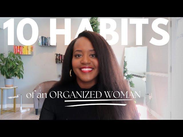 10 Habits of An Organized Woman #vlogmas2024 #organizedhabits