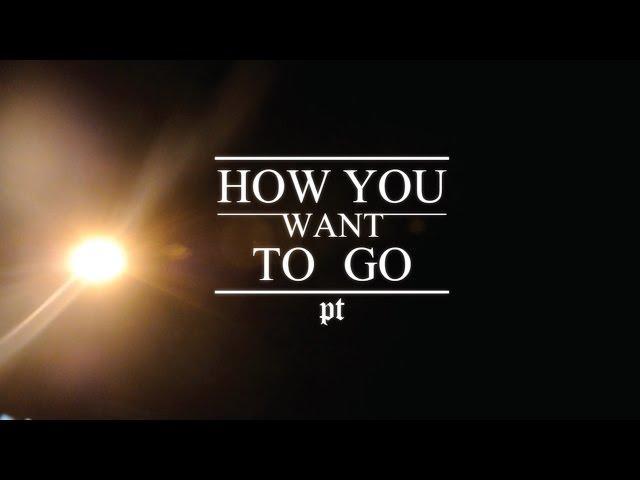 博策 P.T【 NCB 】- How You Want To Go [ Official Music Video ]