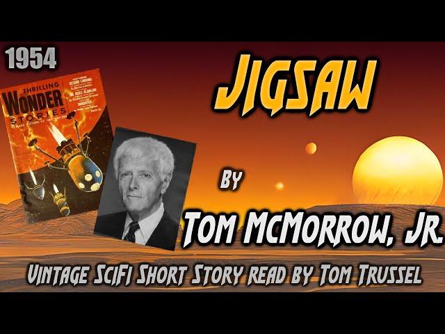 Jigsaw by Tom McMorrow, Jr. -Vintage Epistolary Science Fiction Short Story Audiobook human voice