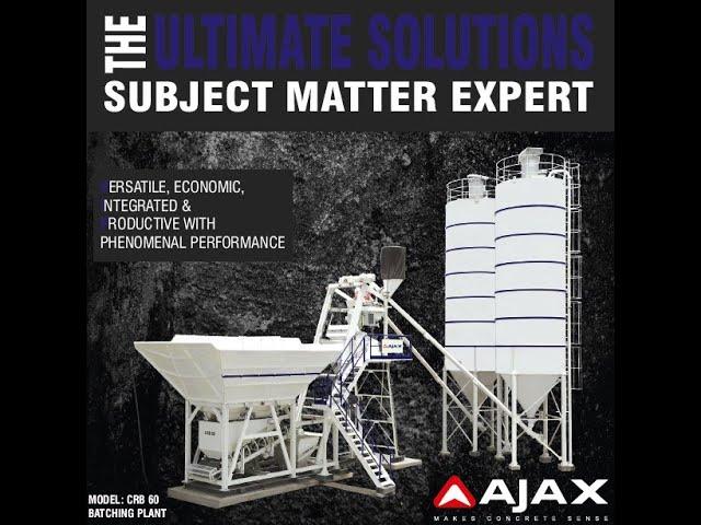 AJAX BATCHING PLANTS: THE ULTIMATE SOLUTIONS SUBJECT MATTER EXPERT