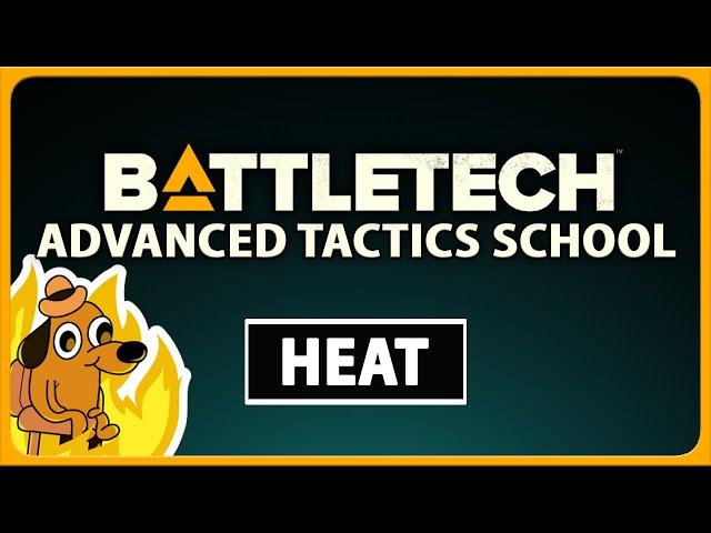 How to Play BATTLETECH - Heat Management Guide