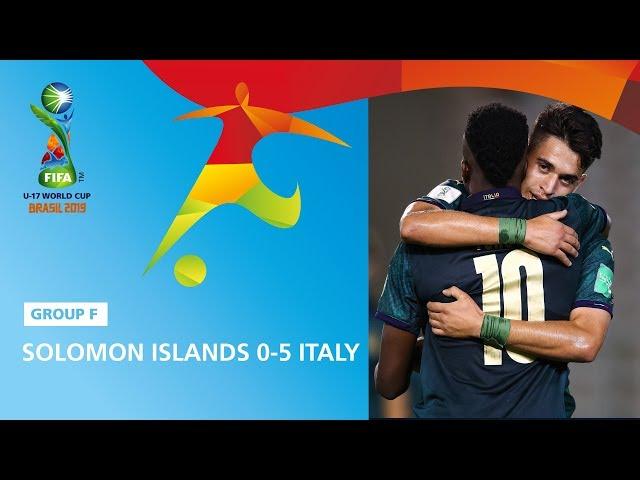 Solomon Islands v Italy | FIFA U-17 World Cup Brazil 2019 | Match Highlights