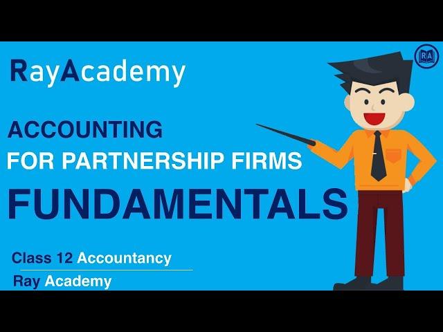 Partnership Firms I Fundamentals Q60 I Class 12 I Accountancy I Ray Academy