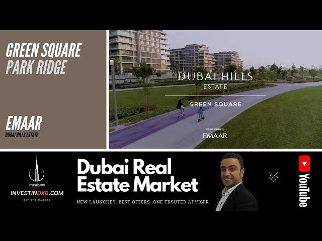 Green Square   Park Ridge B   Dubai Hills Estate   Emaar   investindxb