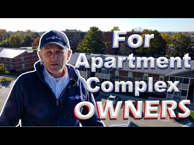 Apartment Complex Owners: How to Roof It Right