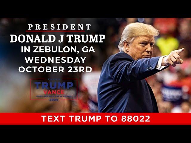 LIVE: President Trump in Zebulon, GA