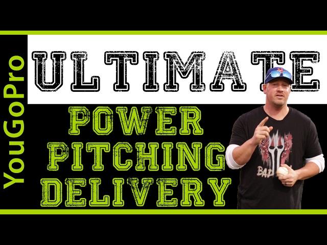 How To:  The Ultimate Power Pitching Delivery!