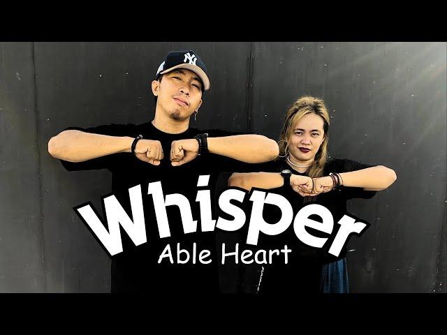 WHISPER | Able Heart | Dance Fitness | Saltare | Ambolaiz |