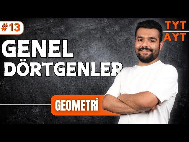 Genel Dörtgenler | 39 Günde TYT-AYT Geometri Kampı 13.Gün  Merkeze Teğet - 2025