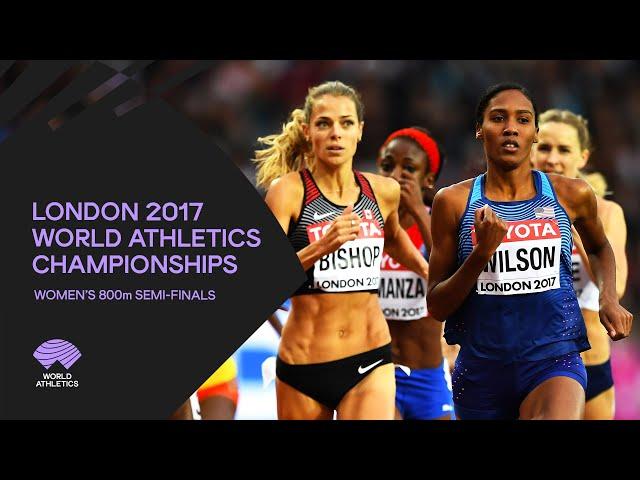 Women's 800m Semi-Finals | World Athletics Championships London 2017