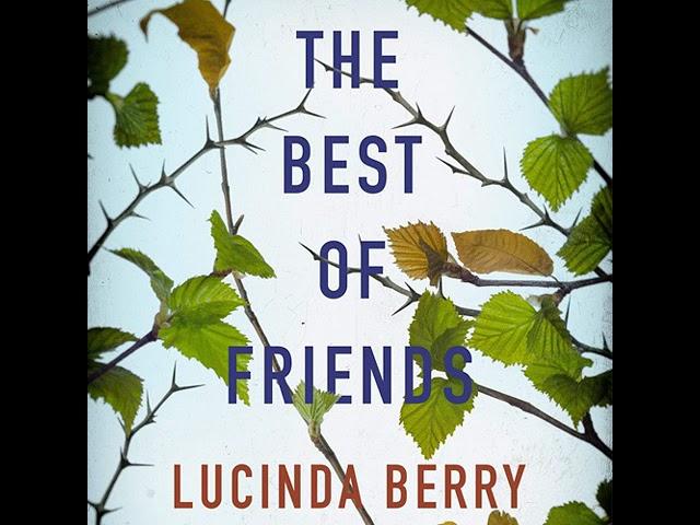 The Best of Friends By Lucinda Berry | Audiobook Mystery, Thriller & Suspense