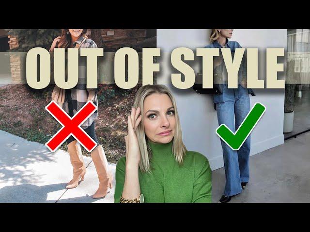 Out of Style for FALL 2024 *what to wear instead*