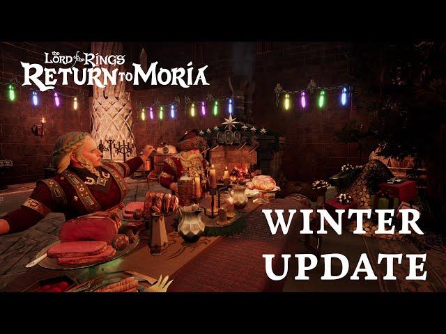 The Lord of the Rings: Return to Moria™ - Winter Update