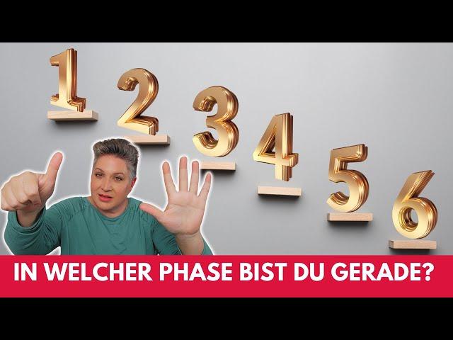 DIE 6 PHASEN DEINER SPIRITUELLEN REISE - IN WELCHER PHASE BIST DU GERADE?