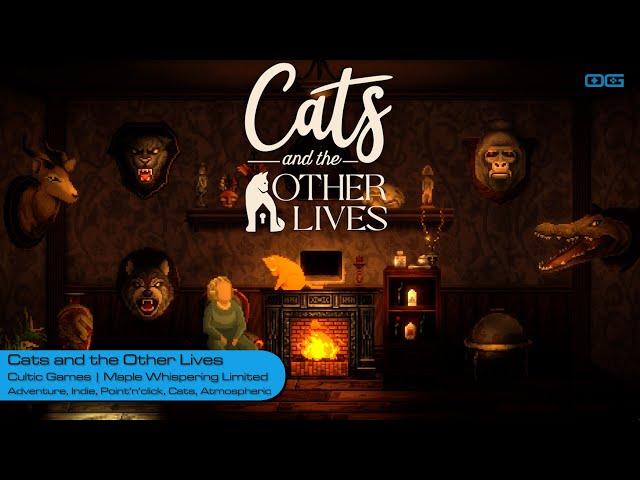 Cats and the Other Lives (Gameplay)