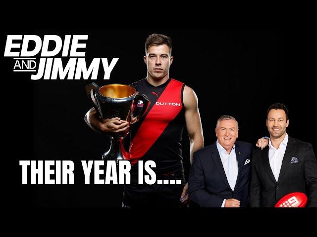 Jimmy reveals Essendon's Flag Plan - Eddie and Jimmy