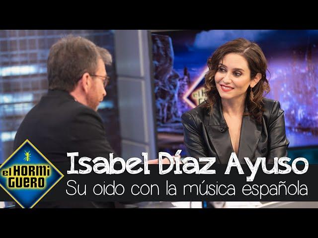 Isabel Díaz Ayuso demuestra su oído con la música española - El Hormiguero