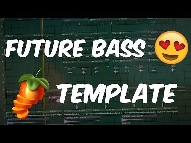 Little FUTURE BASS FL Studio Template  (For FREE)