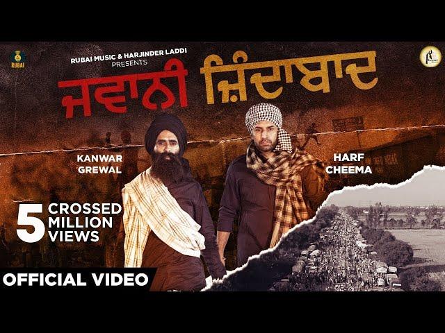 Jawani Zindabad [Official Video] Kanwar Grewal | Harf Cheema| Latest Punjabi Songs 2020| Rubai Music