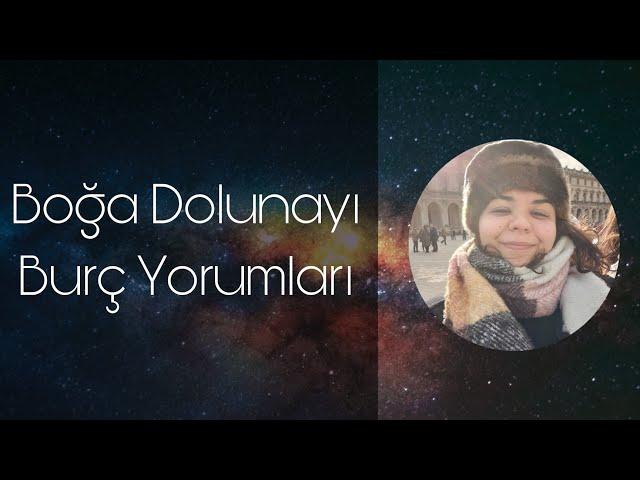 Boğa Dolunayı Burç Yorumları #dolunay