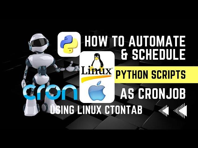 How to Schedule Python Scripts as CRON Jobs using Crontab(MAC & LINUX) | All You Need To Know