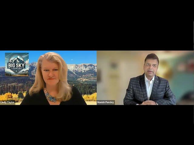 Interview with Cindy Taylor/Big Sky AI Roundtable & Manish Pandey/JIFFY.ai