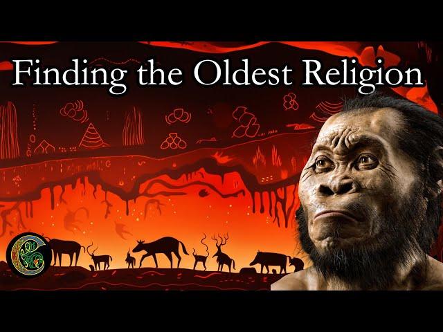 The Oldest Religion in the World: The Origin of Belief