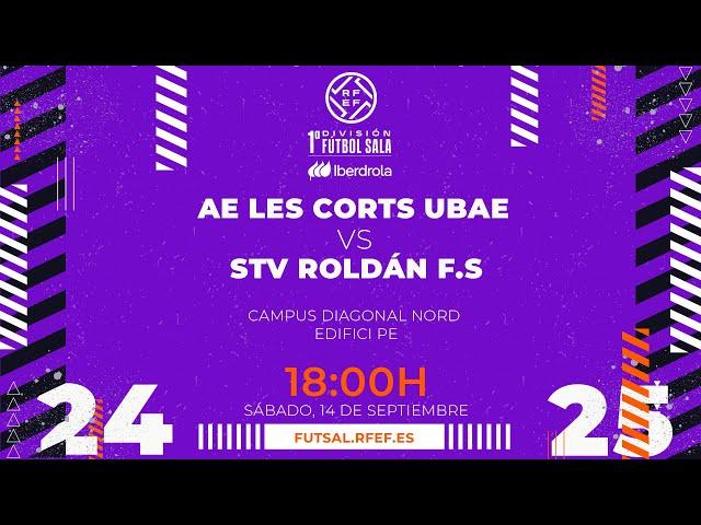 AE LES CORTS UBAE - STV ROLDÁN | PRIMERA IBERDROLA FÚTBOL SALA | J2