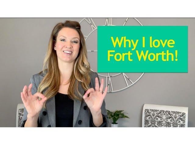 Why move to Fort Worth Texas? Top 5 reasons I love Fort Worth TX!