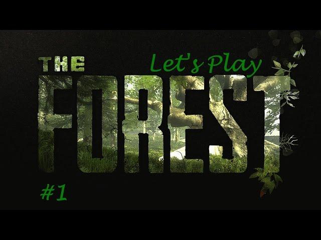 The Forest Let's Play S1E1 Awesome Base Location