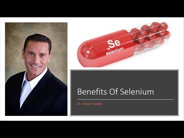 The Benefits Of Selenium For Your Body?