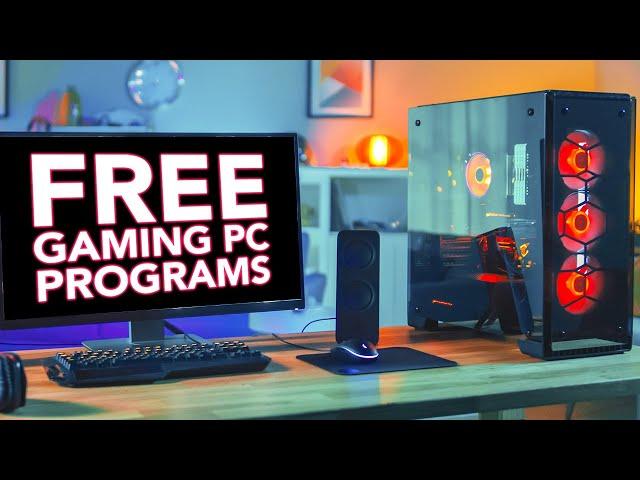 25 FREE PC Programs Every Gamer Should Have [2021]