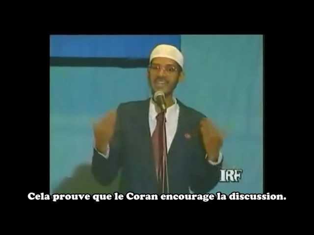 Le Coran est la parole de Dieu (Preuves irréfutables) - Dr Zakir naik