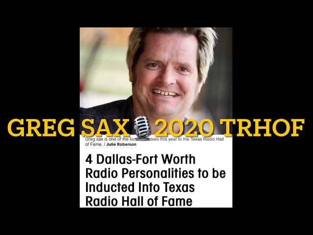 GREG SAX TEXAS RADIO HALL OF FAME INDUCTION 2020